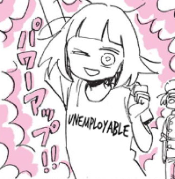 a screenshot from the manga my lesbian experience with lonliness, where kabi nagatas character is doing a cheery pose while winking and wearing a t-shirt that says unemployable in it, next to her is the text power up!! written in katakana